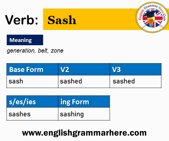 Sash Past And Past Participle Form V1 V2 V3 V4 V5 Form of Sash
